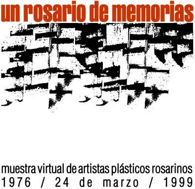 Un Rosario de Memorias. Muestra virtual de artistas plásticos rosarinos. Ir al inicio de la muestra.